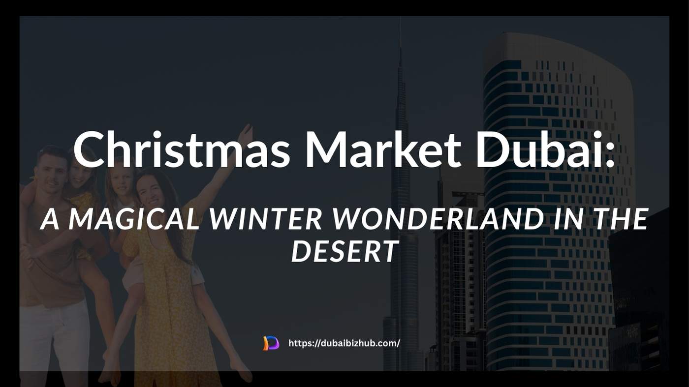Christmas Market Dubai: